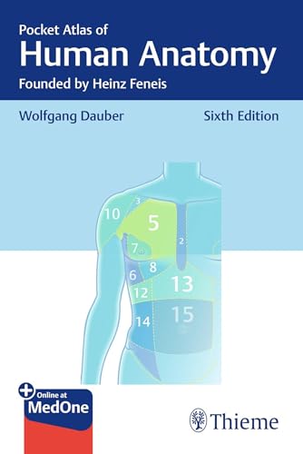 Pocket Atlas of Human Anatomy: Founded by Heinz Feneis, 6th edition (Original PDF from Publisher) Pocket Atlas of Human Anatomy