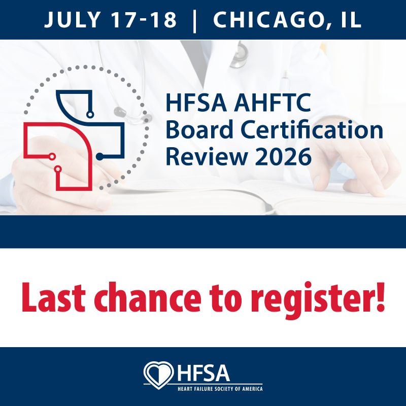 Heart Failure Society of America AHFTC Board Certification Review 2026 Heart Failure Society of America AHFTC Board Certification Review 2026