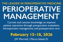 Perioperative Management-In Its 41st Year 2026