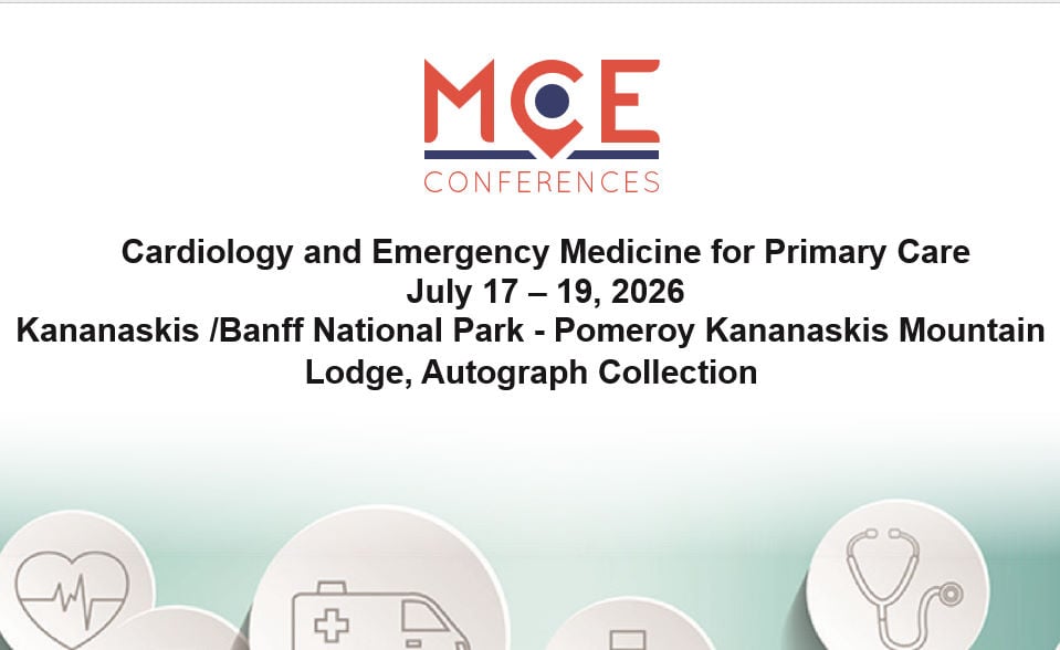 MCE Conferences Cardiology and Emergency Medicine for Primary Care Jul 17, 2026 – Jul 19, 2026 MCE Conferences Cardiology and Emergency Medicine for Primary Care Jul 17, 2026 – Jul 19, 2026