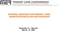 MER Primary Care Conferences Internal Medicine for Primary Care Geri Onc Ortho May 29-31, 2026