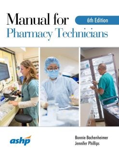 Manual for Pharmacy Technicians, 6th Edition (Original PDF from Publisher)