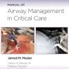 Manual of Airway Management in Critical Care (Original PDF from Publisher) Manual of Airway Management in Critical Care (Original PDF from Publisher)
