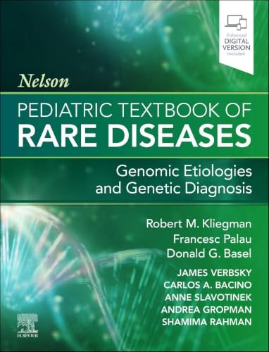 Nelson Pediatric Textbook of Rare Diseases: Genomic Etiologies and Genetic Diagnosis (True PDF) Nelson Pediatric Textbook of Rare Diseases