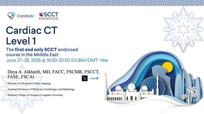 SCCT The Cardio AI Imaging CT Course in the UAE Level 1 June 27 – 28, 2026 SCCT The Cardio AI Imaging CT Course in the UAE Level 1 June 27 – 28, 2026