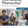 Understanding Pharmacology for Pharmacy Technicians, 2nd Edition (Original PDF from Publisher) Understanding Pharmacology for Pharmacy Technicians, 2nd Edition (Original PDF from Publisher)