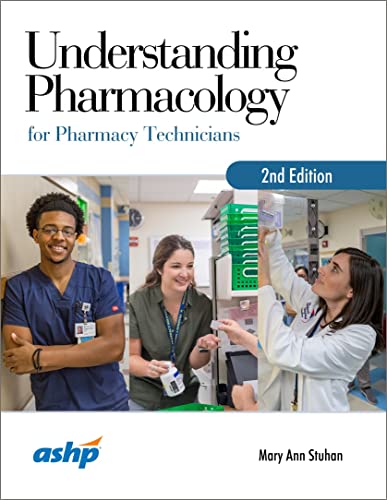 Understanding Pharmacology for Pharmacy Technicians, 2nd Edition (Original PDF from Publisher) Understanding Pharmacology for Pharmacy Technicians, 2nd Edition (Original PDF from Publisher)